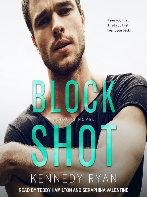 Title details for Block Shot by Kennedy Ryan - Wait list